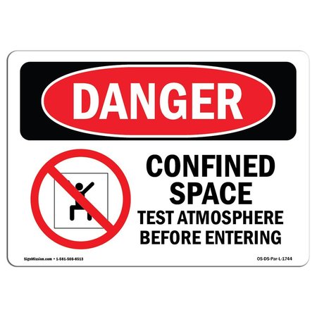 OSHA Danger Sign, Confined Space Test Atmosphere, 10in X 7in Rigid Plastic, OS-DS-P-710-L-1744